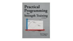 Practical Programming For Strength Training